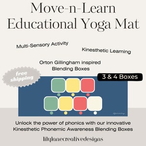 May include: A blue yoga mat with the text "Move-n-Learn Educational Yoga Mat" and "Orton Gillingham inspired Blending Boxes". The mat features a visual aid with colored squares and circles for learning phonics. The text "3 & 4 Boxes" is also visible.