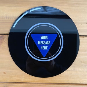 Custom Magic 8 Ball Sign