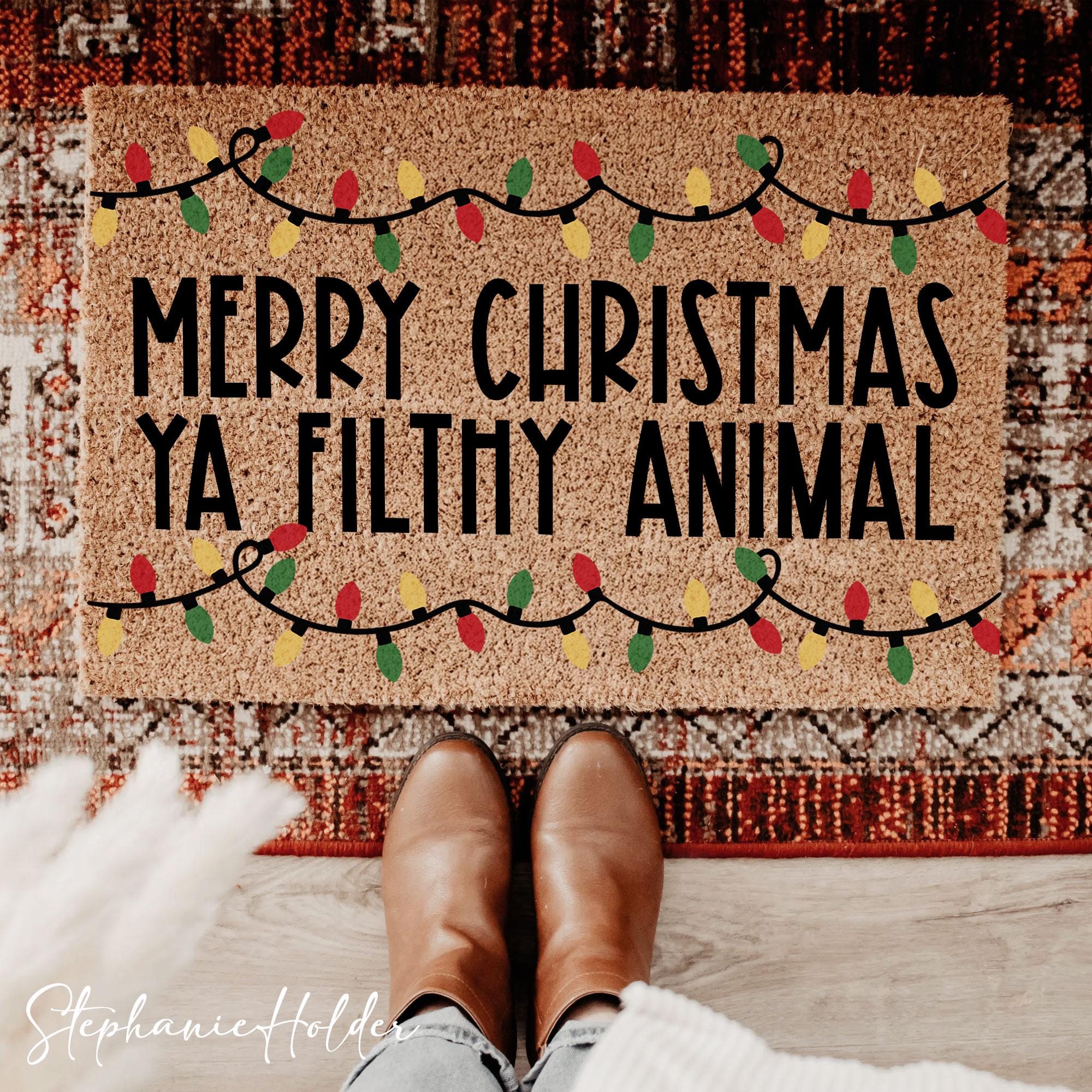 Merry Christmas Ya Filthy Animal Doormat, Christmas