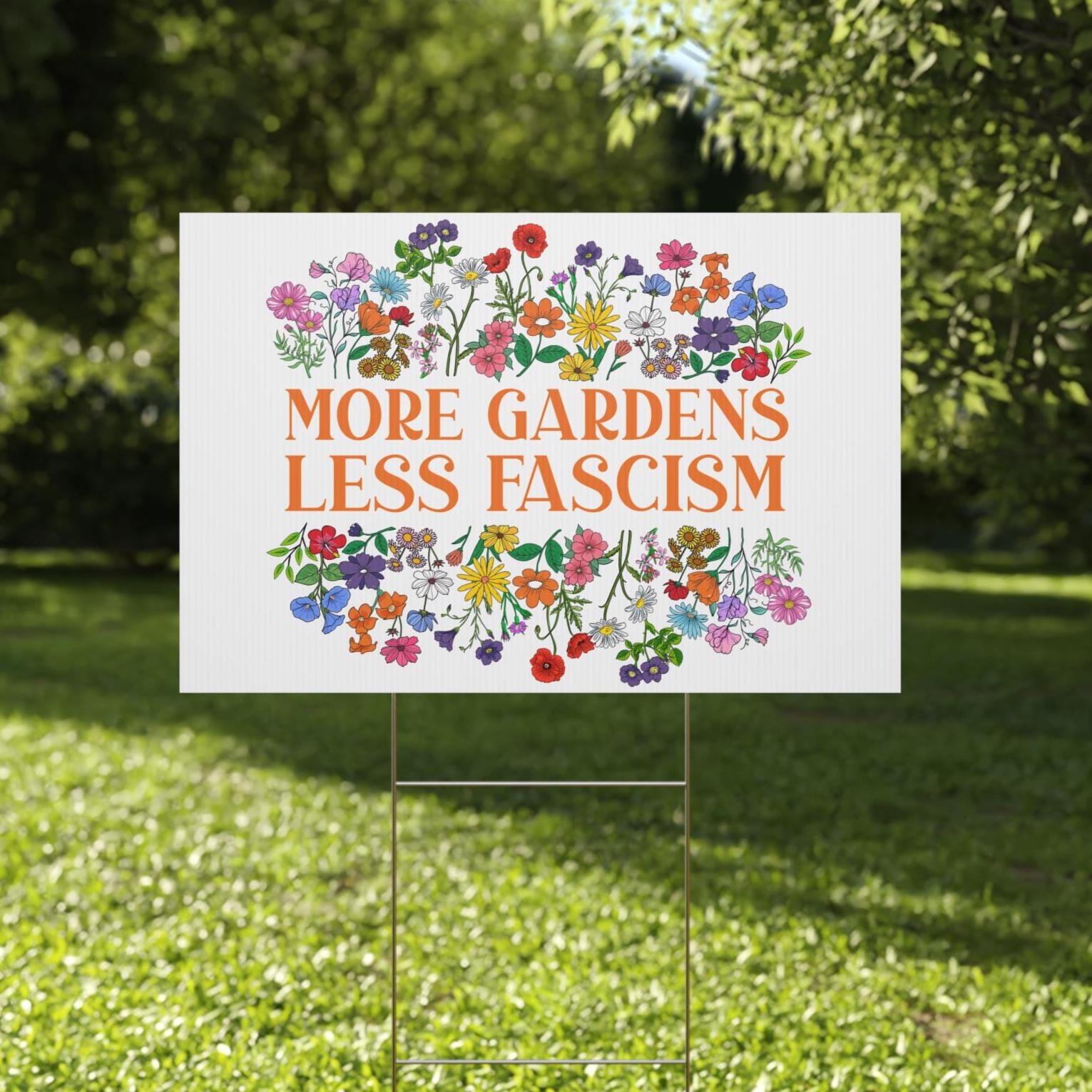 More Garden Less Fascism PROTEST Signs, Fight For Justice, Anti Trump Protest Oligarchy Protest Rally Sign, Social Justice, Anti Trump