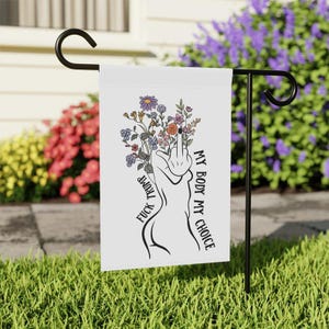 My Body My Choice Garden Flag, Anti Trump Flag, Pro Women Garden Flag, Feminist Flag, Women&#39;s Rights Flag, Activist Flag, Liberal Flag