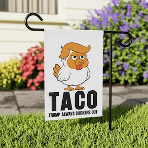 Let's Go TACO Flag, Anti-Trump Political Flag, Trump Always Chickens Out Flag, Protest Flag, Political Banner, Activist Flag, TACO Chicken