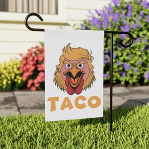 Let's Go TACO Flag, Anti-Trump Political Flag, Trump Always Chickens Out Flag, Protest Flag, Political Banner, Activist Flag, TACO Chicken