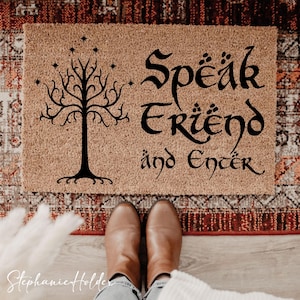 Speak Friend and Enter Doormat, Geek Nerd Funny Doormat, Welcome Mat, Farmhouse Outdoor Rug, Housewarming Gift, Movie TV Show Doormat