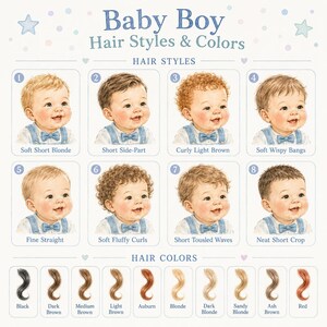 May include: A chart titled Baby Boy Hair Styles & Colors featuring eight numbered illustrations of infants with various hairstyles, including soft blonde, curly light brown, and short crops, plus eleven swatches of hair colors from black to red.