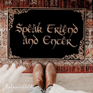 Speak Friend and Enter Doormat, Geek Nerd Funny Doormat, Welcome Mat, Farmhouse Outdoor Rug, Housewarming Gift, Movie TV Show Doormat