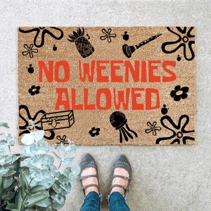 No Weenies Allowed Doormat, Funny Door Mat, Funny Welcome Mat, Sarcastic Outdoor Coir Mat, Humorous Entryway Front Door Mat, Fun Home Decor