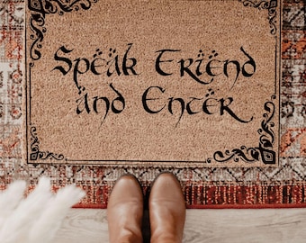 Speak Friend and Enter Doormat, Geek Nerd Funny Doormat, Welcome Mat, Farmhouse Outdoor Rug, Housewarming Gift, Movie TV Show Doormat