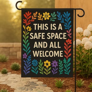 This Is A Safe Space And All Welcome Garden Flag, LGBTQ Pride Flag, Gay Pride Flag, Love Is Love Flag, Rainbow Pride Flag, Progressive Pride