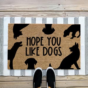 Ich hoffe, Sie mögen Hunde Fußmatte, lustige Willkommensmatte, Geschenkidee für Hundeliebhaber, Hundemuttergeschenk, Hundebesitzergeschenke, Hundemutter, Hundegeschenke, Hundefußmatte