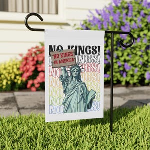 No Kings House Flag, Statue Of Liberty Protest Sign, Pro Democracy Garden Flag, Political Sign, Anti Authoritarianism Sign, Independence Day