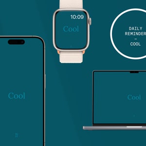 MOODS Wallpaper - Motivation "Cool" for iPhone/Smartphone, Computer and Apple Watch