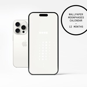 MOON moon phases wallpaper 2024 - lunar calendar for iPhones and smartphones - iPhone 15 Pro White Titanium