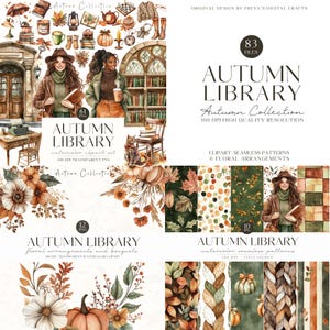 May include: A digital art collection named "Autumn Library" with watercolour clipart, seamless patterns, and floral arrangements. The image shows illustrations of women, books, pumpkins, and autumn foliage. The collection includes 83 files with 300 DPI high-quality resolution.