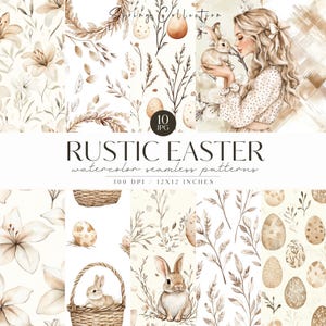 May include: A set of 10 digital watercolor seamless patterns featuring a rustic Easter theme. The patterns include bunnies, eggs, baskets, and floral elements in shades of brown and beige. The patterns are 300 DPI and 12x12 inches.