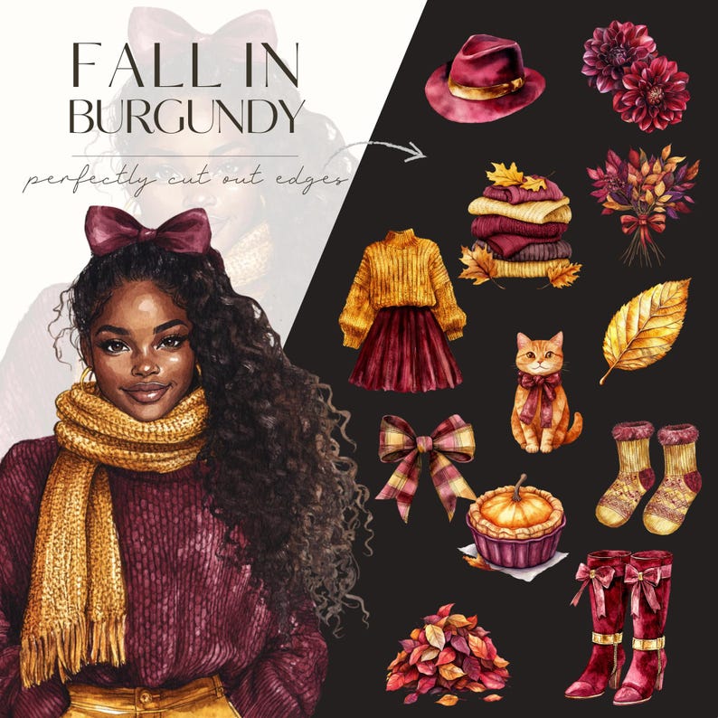 May include: A watercolour illustration featuring a woman in a burgundy sweater and yellow scarf, alongside fall-themed items. These include a hat, sweaters, leaves, a cat, and boots. The text reads "Fall in Burgundy".