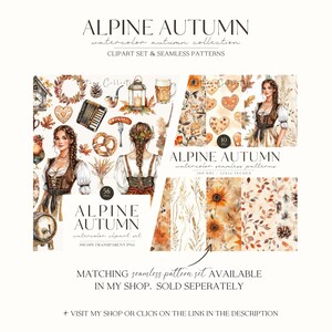 May include: A watercolor clipart set and seamless pattern collection featuring an autumn theme with a traditional alpine style. The set includes illustrations of a woman in a dirndl, a pretzel, a beer stein, a lantern, a rooster, a heart-shaped gingerbread cookie, a musical instrument, and a pipe. The seamless patterns feature sunflowers, leaves, and pine cones in shades of brown, orange, and yellow.