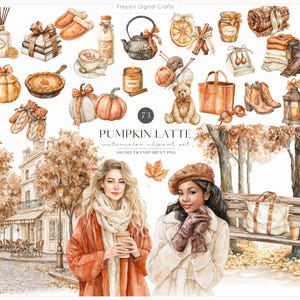 Pode incluir: Conjunto de cliparts em aquarela com tema de outono, apresentando abóboras, uma chaleira, um ursinho de pelúcia e duas mulheres em casacos. O texto "Pumpkin Latte" é exibido, juntamente com outros itens temáticos de outono.