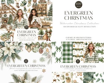 May include: A digital art collection with an evergreen Christmas theme. The image features watercolor clipart, seamless patterns, and floral arrangements. The collection includes illustrations of women, Christmas decorations, and the text "Evergreen Christmas".