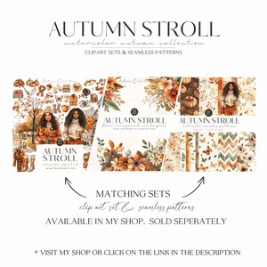 May include: An advertisement for the "Autumn Stroll" watercolor collection, featuring clipart sets and seamless patterns. The image showcases various autumn-themed designs, including floral arrangements, pumpkins, and patterns with butterflies and leaves. Text includes "Autumn Stroll" and "Matching Sets."