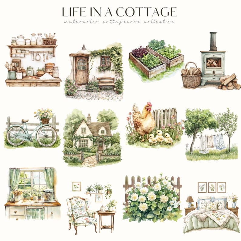 May include: Watercolor illustrations of cottagecore scenes. The image includes a kitchen, a cottage, a garden, a hen with chicks, a bicycle, a bedroom, and a wood-burning stove. The text "LIFE IN A COTTAGE" is at the top.