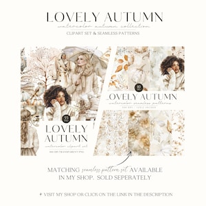 Puede incluir: Colecci&oacute;n de arte digital "LOVELY AUTUMN" con clip art de acuarela y patrones sin costuras. La imagen muestra ilustraciones de mujeres con su&eacute;teres acogedores, calabazas y follaje de oto&ntilde;o. Incluye texto: "CLIPART SET & SEAMLESS PATTERNS".