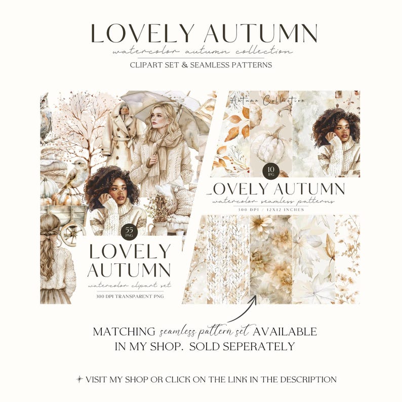 Puede incluir: Colecci&oacute;n de arte digital "LOVELY AUTUMN" con clip art de acuarela y patrones sin costuras. La imagen muestra ilustraciones de mujeres con su&eacute;teres acogedores, calabazas y follaje de oto&ntilde;o. Incluye texto: "CLIPART SET & SEAMLESS PATTERNS".
