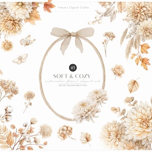 May include: A digital collection of 45 watercolor floral clipart elements featuring beige and brown dahlias, autumn leaves, cotton sprigs, and butterflies. The set includes a central oval frame topped with a bow and the text Freya's Digital Crafts.