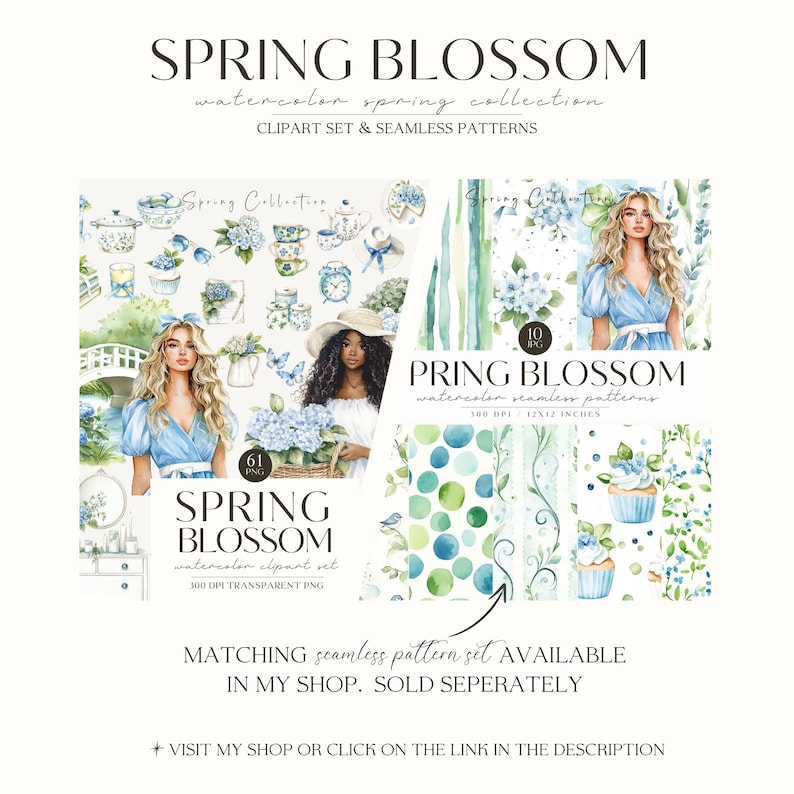 May include: A digital illustration set featuring watercolor spring clipart and seamless patterns. The set includes images of flowers, birds, teacups, cupcakes, and a woman in a blue dress. The text "SPRING BLOSSOM" is featured in the image.
