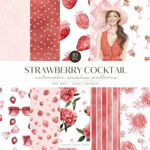 May include: A set of watercolour seamless patterns with a strawberry cocktail theme. The patterns feature strawberries, polka dots, stripes, and floral designs. The image also includes a woman in a red dress and a straw hat. The patterns are 30.48 x 30.48 cm.