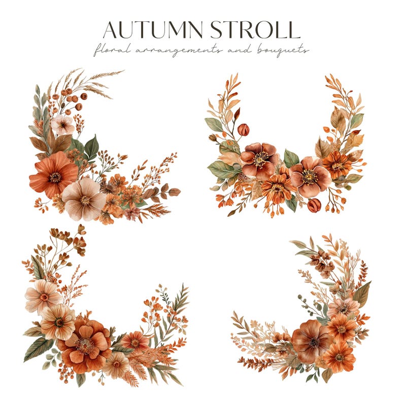 May include: Watercolor floral arrangements and bouquets in shades of orange, brown, and beige. The image features four semi-circular arrangements with various flowers and foliage. Text at the top reads "Autumn Stroll, floral arrangements and bouquets."