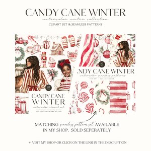 May include: A digital illustration set featuring a watercolour winter theme with candy canes, a gingerbread house, a nutcracker, and a woman wearing a red and white striped sweater. The set includes 48 clipart images and 10 seamless patterns. The text "Candy Cane Winter" is included in the image.