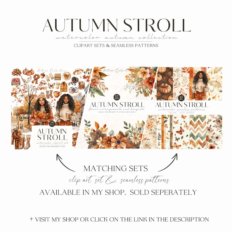 May include: An advertisement for the "Autumn Stroll" watercolor collection, featuring clipart sets and seamless patterns. The image showcases various autumn-themed designs, including floral arrangements, pumpkins, and patterns with butterflies and leaves. Text includes "Autumn Stroll" and "Matching Sets."