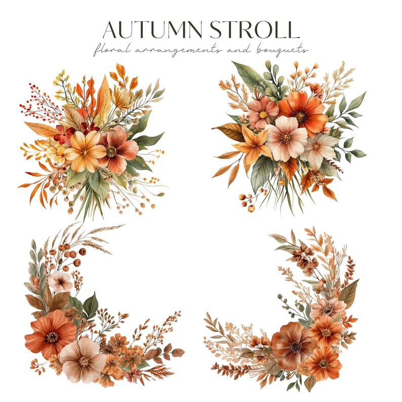 May include: Watercolor floral arrangements and bouquets in shades of orange, yellow, and brown. The image features four arrangements with the text "Autumn Stroll" and "floral arrangements and bouquets".