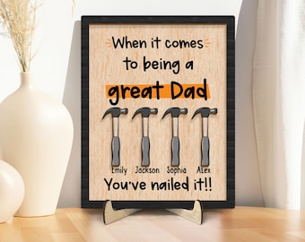 Personalized Dad Wooden Plaque, Custom Kid's Names Wooden Sign, Come To Being A Great Dad Wood Sign, Father's Day Gift for Dad, Grandpa, Him
