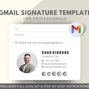 Könnte beinhalten: Eine Gmail-Signaturvorlage für Profis mit einem Platzhalterbild eines Mannes, Kontaktinformationen und Social-Media-Symbolen. Die Vorlage enthält den Text "Hi! Check out my new email signature." und "CHAD GIBBONS".