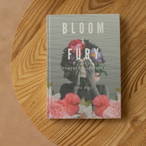 Bloom & Fury: Poetry Collection, Poetry Book, Interior Poetry Book KDP, Self-Publishing Poetry, Poetry Print, Poetry Books, Poem Book