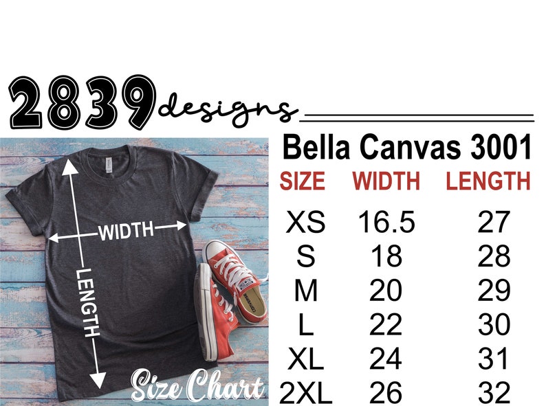 Op de afbeelding: Een maattabel voor Bella Canvas 3001 T-shirts, met de breedte- en lengtemaat in inches voor maten XS tot 2XL. De tabel wordt weergegeven op een houten achtergrond met een grijs T-shirt en een paar rode sneakers.