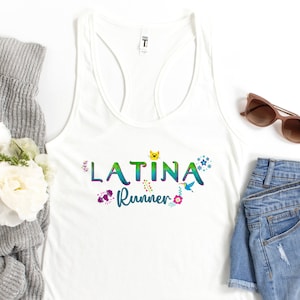 Latina Runner, Half Marathon Shirt, Running Shirt, Wine and Dine Half Marathon, Running shirt, Women's Tank Top, Gift For Runner, Encanto