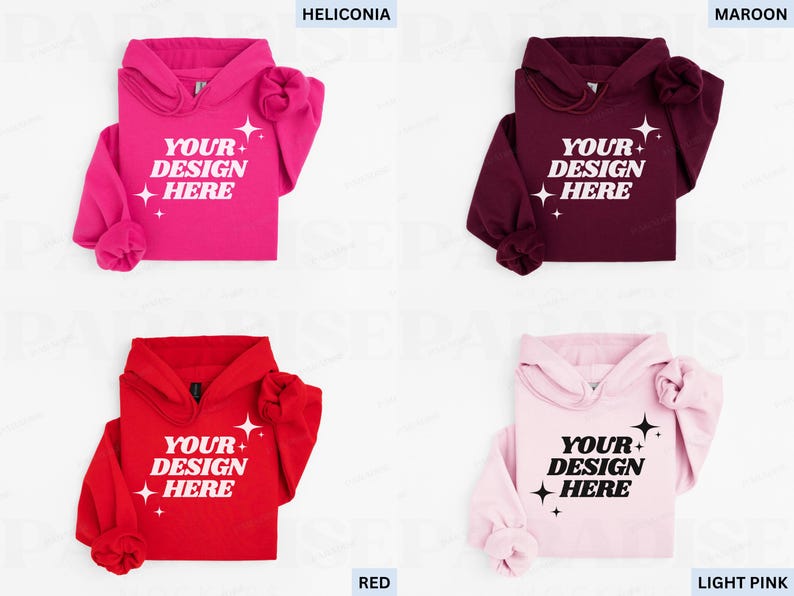 May include: Four hoodies in different colors: Heliconia, Maroon, Red, and Light Pink. Each hoodie has a hood, long sleeves, and the text "YOUR DESIGN HERE" in white. The hoodies are displayed on a white background.