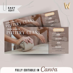 Puede incluir: Un boleto imprimible para una clase de cerámica con el texto "You're going to Pottery Class" y "Surprise Ticket". El boleto incluye campos para el nombre, la ubicación, la fecha y un mensaje. El mensaje dice "Happy Birthday! Love Sis".