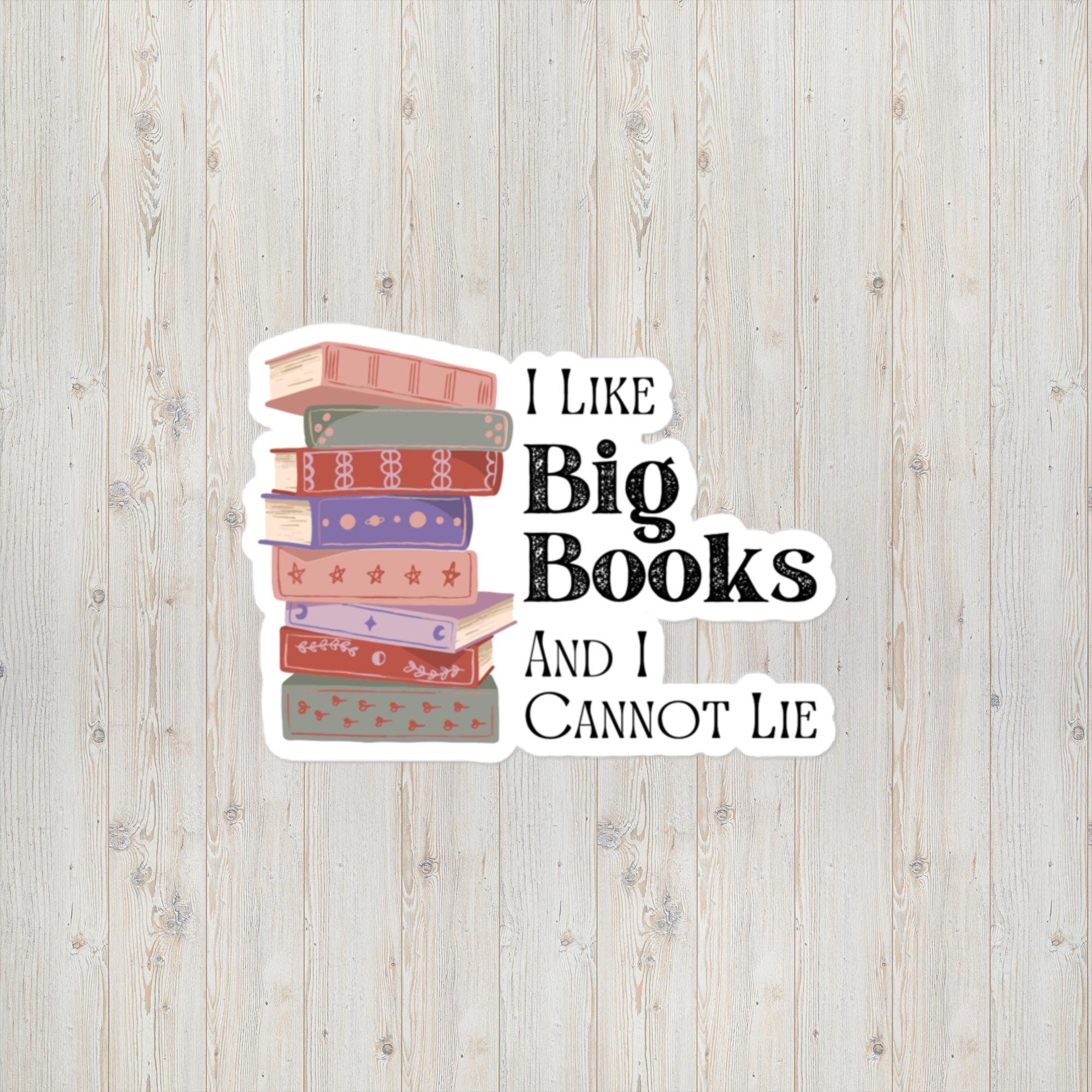 Reading Gifts for Readers - I Like Big Books and I Cannot Lie Funny Gift  Ideas for Book Lovers & Teachers Who Love Reading Greeting Card for Sale  by merkraht