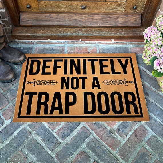 Definitely Not A Trap Door Indoor Outdoor Doormat