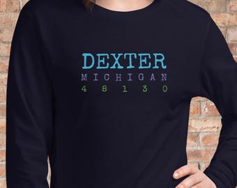 Dexter Michigan 48130 Zip Code Design - Unisex Long Sleeve Tee in 4 Colors and Sizes XS-2X