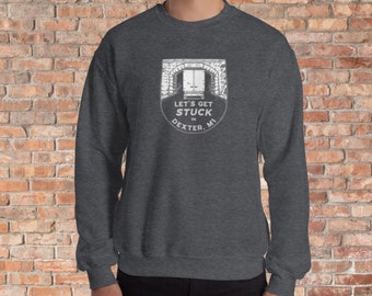Stuck Under Bridge in Dexter Michigan - Unisex Sweatshirt in 4 Colors and Sizes S-3XL