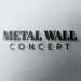 Metal Wall Concept