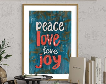 Peace Love Joy Typography Print: Modern Inspirational Wall Art (Digital Download)