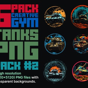 6Pack Military Assets Tanks PNG Clip art Digital Assets T-shirt Design Pack 2
