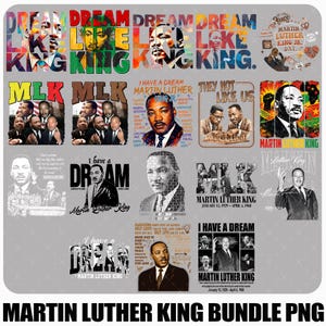 May include: A selection of graphic designs featuring Martin Luther King Jr. and related text. The designs include portraits, quotes, and the phrases "I Have a Dream" and "Dream Like King." The images are in various colours and styles.