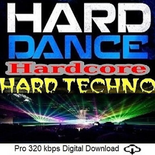 Hard Dance – Hardcore – Hard Techno Music Back Catalogue 2021 – 2023 5300 High Quality DJ Friendly MP3’s 320 kbps (Download)